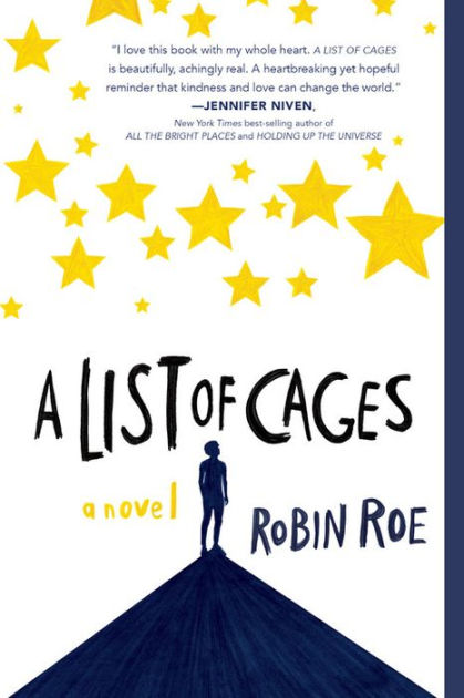 February's Teen Book Club pick is A List of Cages by Robin Roe.