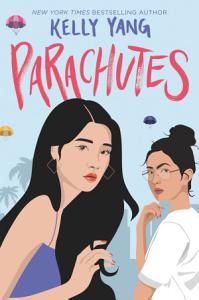 March's Teen Book Club pick is Parachutes by Kelly Yang.