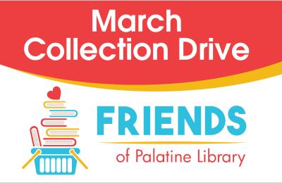 Friends of the Library March Collection Drive