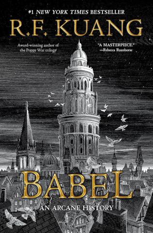 Image: A tall imposing white tower in London. Text: title listed as Babel by RF Kuang